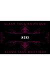 Slash Tags Gift Card