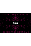 Slash Tags Gift Card