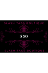 Slash Tags Gift Card