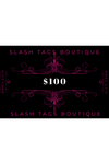 Slash Tags Gift Card